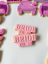 Load image into Gallery viewer, Bride to Be (Texas style font) Debosser with matching cookie cutter
