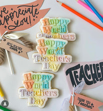 Load image into Gallery viewer, Happy World Teachers Day Debosser and matching cutter
