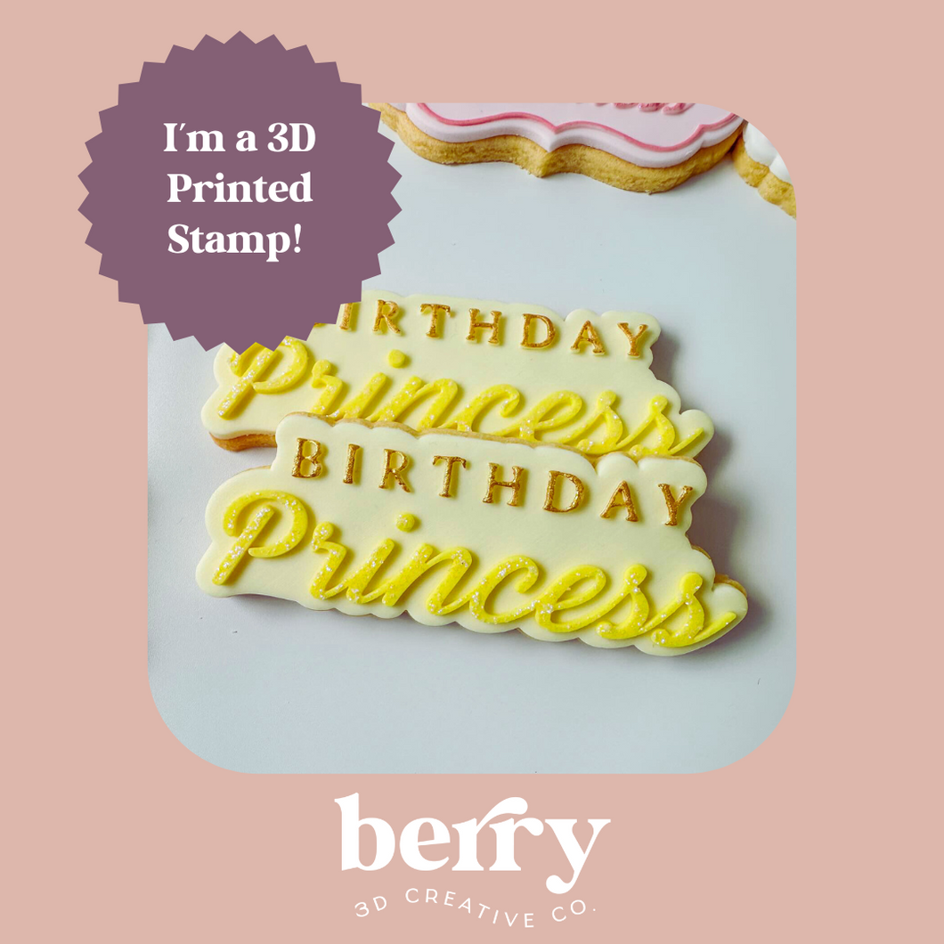 Birthday Princess debosser Stamp with matching Cookie Cutter