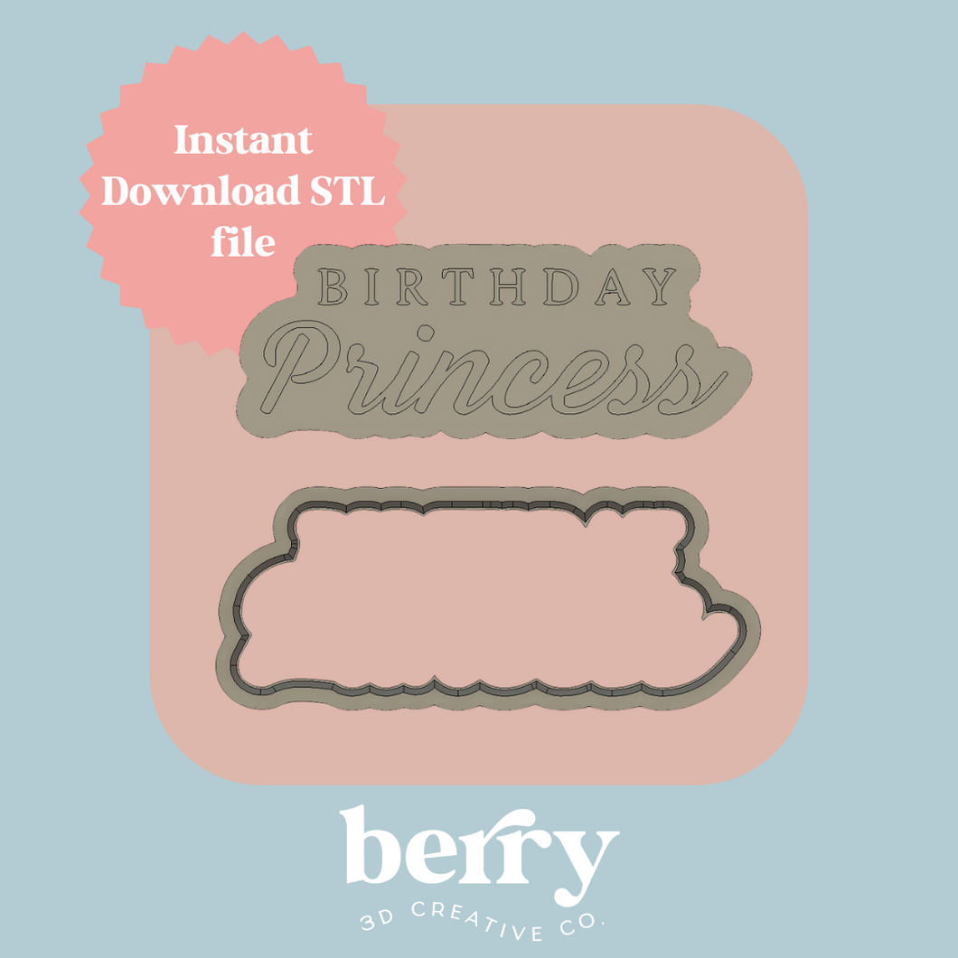 Birthday Princess Cookie Cutter and Stamp stl file