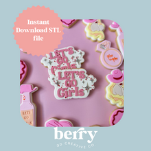 Load image into Gallery viewer, Let&#39;s Go Girls Cookie Cutter and Stamp stl file
